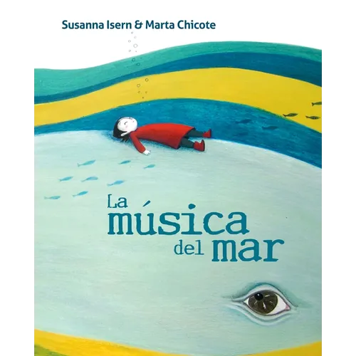 La Música del Mar (the Music of the Sea) - Paperback