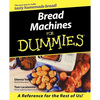 Bread Machines for Dummies - Paperback