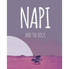 NAPI and The Rock: Level 2 Reader - Paperback