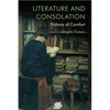 Literature and Consolation: Fictions of Comfort - Paperback