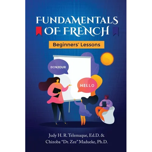 Fundamentals of French: Beginners' Lessons - Paperback