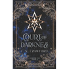 Court of Darkness: A Demons of Fire and Night Novel - Paperback