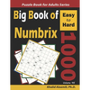Big Book of Numbrix: 1000 Easy to Hard Puzzles (10x10) - Paperback