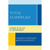 Total Leaders 2.0: Leading in the Age of Empowerment - Paperback