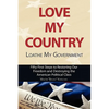 Love My Country, Loathe My Government - Paperback