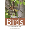 Common Birds of Greater Atlanta - Paperback