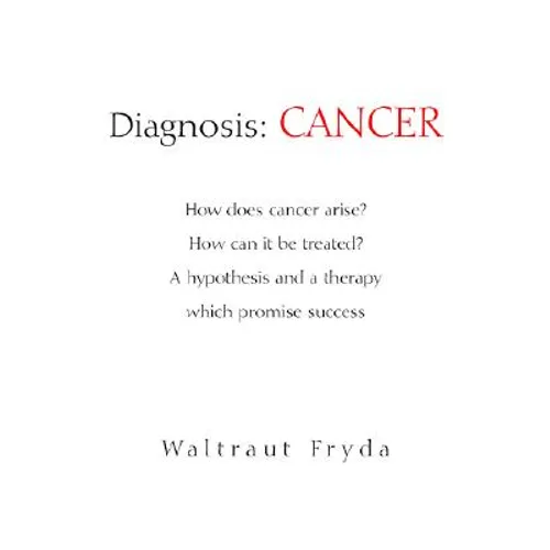 Diagnosis: Cancer - Paperback