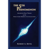 The 5th Phenomenon: Awareness Field Theory and the Structured Orders Of Consciousness - Paperback