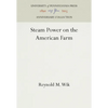 Steam Power on the American Farm - Hardcover