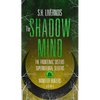 The Shadow Mind: Case No. 4 - Paperback