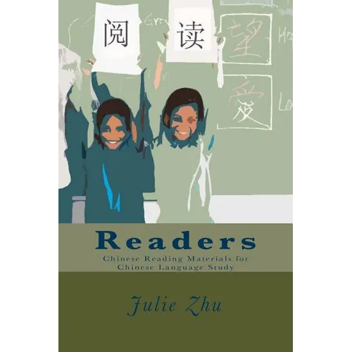 Readers: Chinese Reading Materials for Chinese Language Study - Paperback