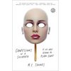 Confessions of a Sociopath: A Life Spent Hiding in Plain Sight - Paperback