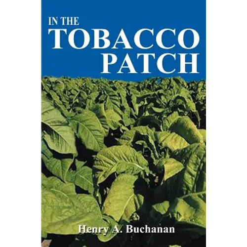 In the Tobacco Patch - Paperback