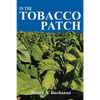 In the Tobacco Patch - Paperback