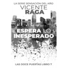 Espera lo inesperado: Las doce puertas parte VII - Paperback