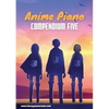 Anime Piano, Compendium Five: Easy Anime Piano Sheet Music Book for Beginners and Advanced - Paperback