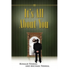 It's All about You - Paperback