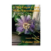 The Edgar Cayce Plant Encyclopedia Volume One - Paperback