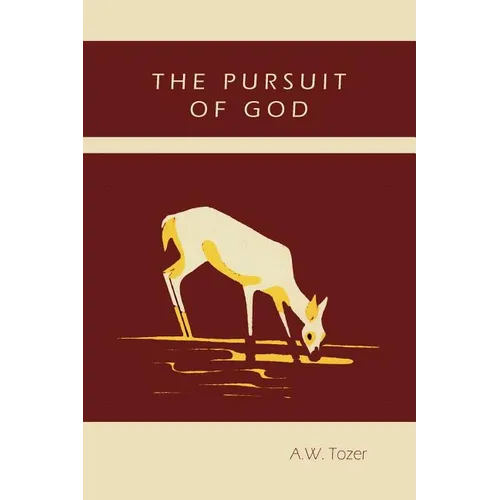 The Pursuit of God - Paperback