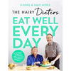 The Hairy Dieters' Eat Well Every Day - Paperback