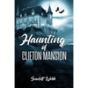 Haunting of Clifton Mansion - Paperback