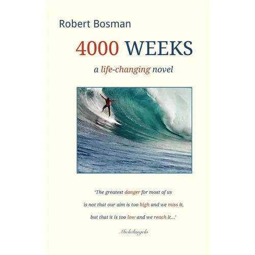 4000 Weeks: a life-changing novel - Paperback