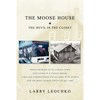 The Moose House: The Devil in the Closet - Paperback