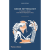 Greek Mythology: A Traveler's Guide from Mount Olympus to Troy - Hardcover