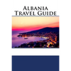 Albania Travel Guide - Paperback
