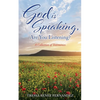 God is Speaking, Are You Listening?: A Collection of Testimonies - Paperback