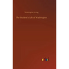 The Student´s Life of Washington - Hardcover