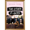The Other F-Word - Paperback