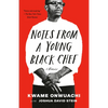 Notes from a Young Black Chef: A Memoir - Paperback