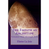 The Empath as Archetype: Volume 1-5 - Paperback