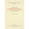 Jardín de Nobles Donzellas by Fray Martín de Córdoba: A Critical Edition and Study - Paperback