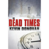 The Dead Times - Paperback