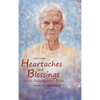 Heartaches and Blessings While Parenting My Mom - Hardcover