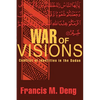 War of Visions: Conflict of Identities in the Sudan - Paperback