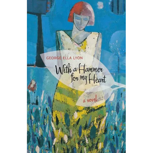With a Hammer for My Heart - Paperback