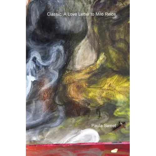 Classic: A Love Letter to Milo Reice - Paperback