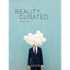 Reality, Curated - Hardcover