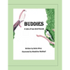 Buddies: A tale of two bird friends - Paperback