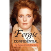 Fergie Confidential: The Duchess of York's True Story - Hardcover