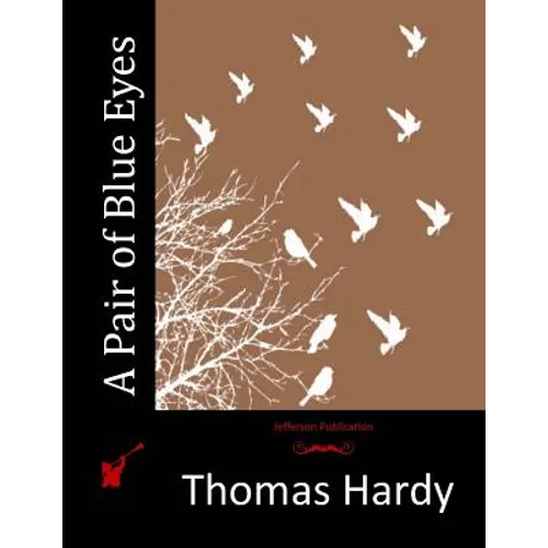 A Pair of Blue Eyes - Paperback