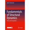 Fundamentals of Structural Dynamics: Theory and Computation - Paperback