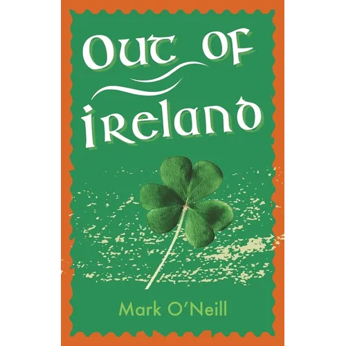 Out of Ireland - Paperback