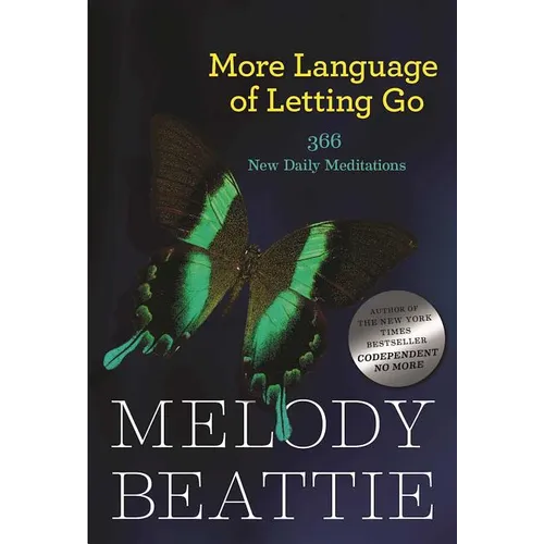 More Language of Letting Go: 366 New Meditations by Melody Beattie - Paperback