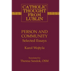 Person and Community: Selected Essays - Paperback