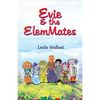 Evie & the Elemmates - Paperback