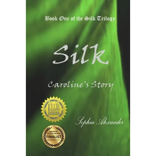 Silk: Caroline's Story - Paperback